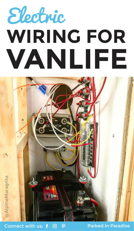 Wiring Your Campervan Electrical System | Parked In Paradise