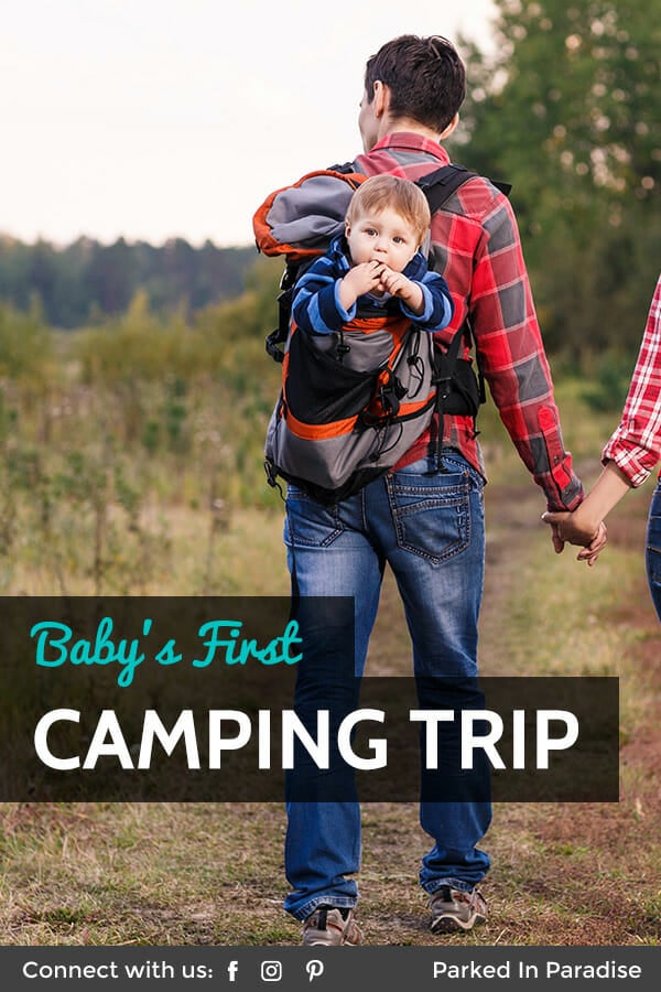 taking a baby on their first camping trip
